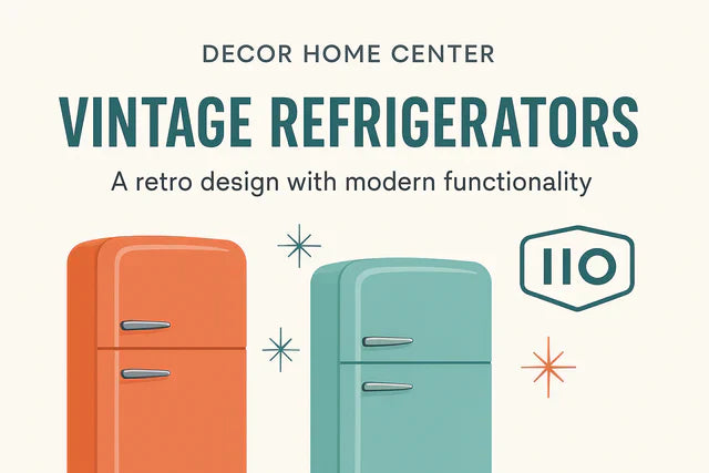 Vintage-Refrigerators-A-Stylish-Comeback-with-IIO-at-Decor-Home-Center Plaza Home Decor