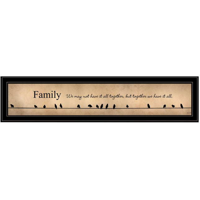 Together we have it all Black Framed Print Wall Art HomeRoots