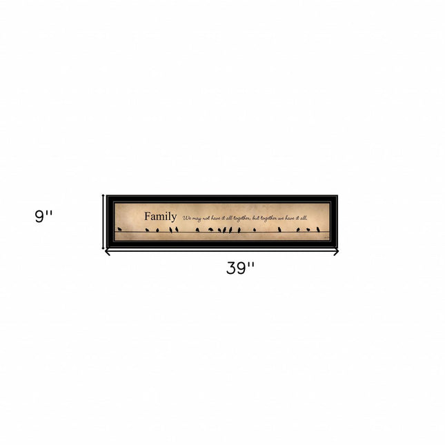 Together we have it all Black Framed Print Wall Art HomeRoots