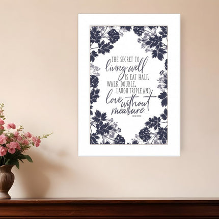 The Secret to Living Well 1 White Framed Print Wall Art HomeRoots