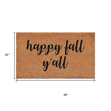 24" X 36" Brown And Natural Fall Happy Fall Y'all Outdoor Coir Door Mat HomeRoots