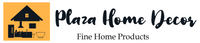 Plaza Home Decor