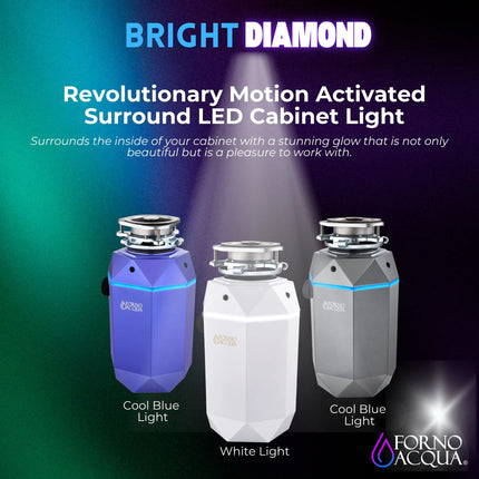 FORNO ACQUA BrightDIAMOND Moonstone 1HP Super Quiet Garbage Disposal Corded with Motion Sensor Cabinet Light & Pre-Wired Air Switch FORNO ACQUA